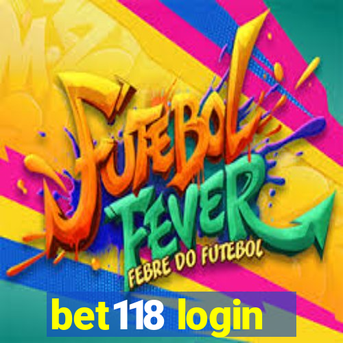 bet118 login